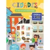 O Meu Livro de Autocolantes - Cidades: Livro de Atividades com Oferta de Autocolantes de Zero a Oito
