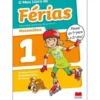 O Meu Livro de Férias Matemática - 1º e 2º Ano de Alberta Rocha, Manuel Linhares e Carla do Lago