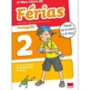O Meu Livro de Férias Português - 2.º Ano para 3.º Ano de Alberta Rocha, Manuel Linhares e Carla do Lago