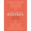O Meu Livro dos Mantras de Tanaaz Chubb