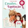O Meu Livro Sobre Cavalos e Equitação de Gudrun Braun
