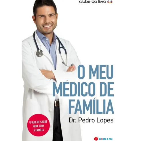 O Meu Médico de Família de Pedro Lopes