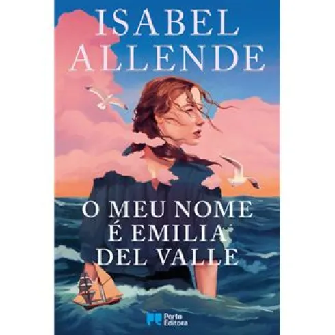 O Meu Nome é Emilia Del Valle de Isabel Allende