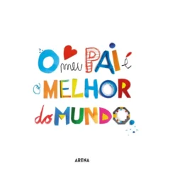 O Meu Pai é o Melhor do Mundo