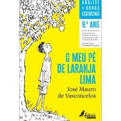 O Meu Pé de Laranja Lima de Miguel Neves Santos