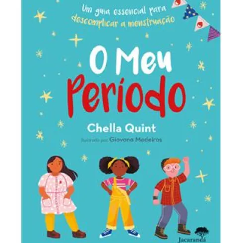 O Meu Período de Chella Quint