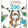 O Meu Primeiro Livro da Tinta Mágica - Zoo