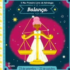 O Meu Primeiro Livro de Astrologia - Balança de Farol