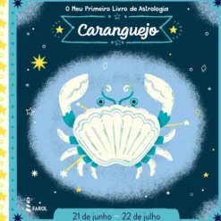 O Meu Primeiro Livro de Astrologia - Caranguejo de Farol