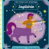 O Meu Primeiro Livro de Astrologia - Sagitário de Farol