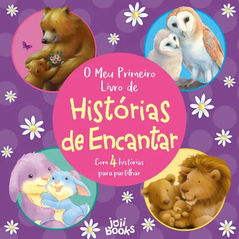 O Meu Primeiro Livro de Histórias de Encantar