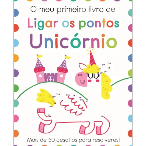 O Meu Primeiro Livro de Ligar os Pontos - Unicórnio de Elizabeth Golding