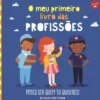 O Meu Primeiro Livro Sobre Profissões de Sugar Snap Studio