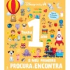O Meu Primeiro Procura e Encontra - Tenho 1 Ano