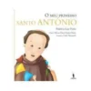 O Meu Primeiro Santo António de Patrícia Luz Pinto