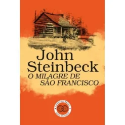 O Milagre de São Francisco de John Steinbeck