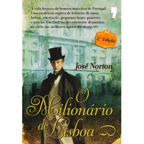 O Milionário de Lisboa de José Norton