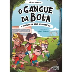 O Mistério da Bola Desaparecida de Sélpide San Luis;