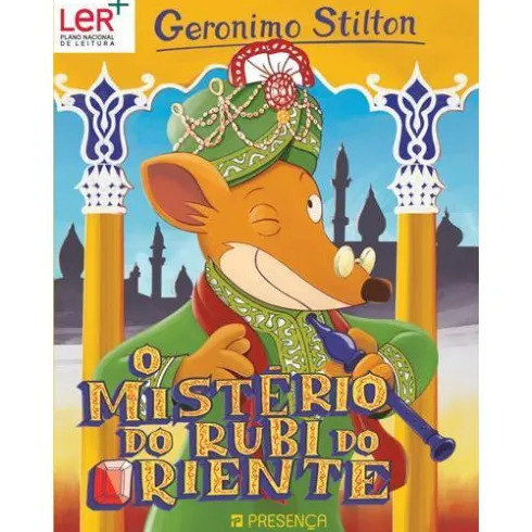 O Mistério do Rubi do Oriente de Geronimo Stilton