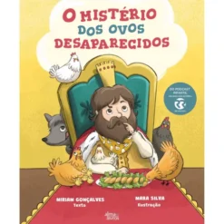 O Mistério dos Ovos Desaparecidos de Miriam Gonçalves