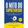O Mito Do Empreendedor de Michael E. Gerber