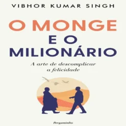 O Monge e o Milionário de Vibhor Kumar Singh