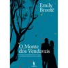 O Monte dos Vendavais de Emily Brontë