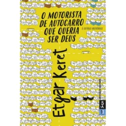 O Motorista de Autocarro que Queria ser Deus de Etgar Keret