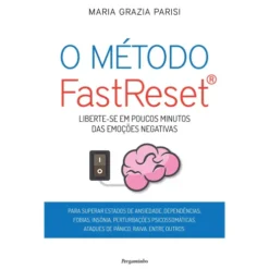 O Método FastReset de Maria Grazia Parisi