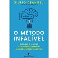 O Método Infalível de Giulio Deangeli