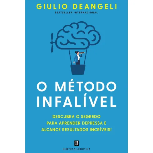 O Método Infalível de Giulio Deangeli