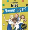 O Mundo da Inês - Vamos Jogar? de Sara de Almeida Leite