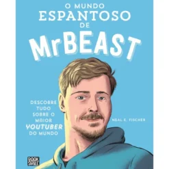 O Mundo Espantoso De Mrbeast de Neal E. Fisher