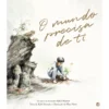 O Mundo Precisa De Ti: Livro De Histórias de Kobi Yamada
