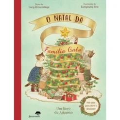 O Natal da Família Gato de Lucy Brownridge - Um Livro do Advento
