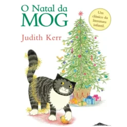 O Natal da Mog (Volume 4) de Judith Kerr