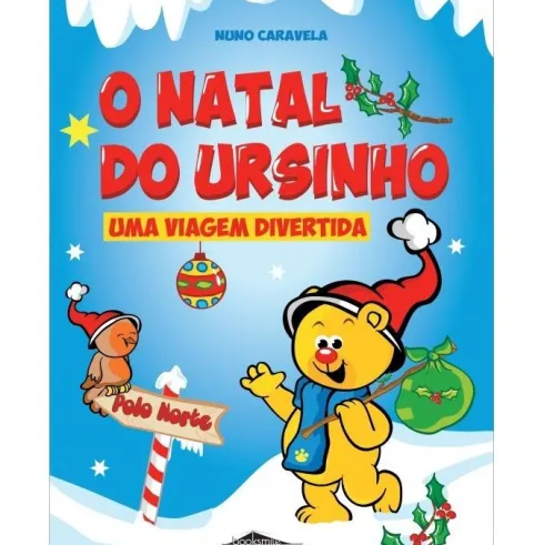 O Natal do Ursinho - Uma Viagem Divertida de Nuno Caravela