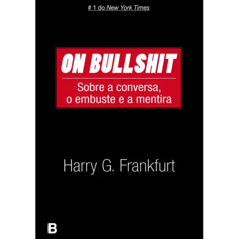 On Bullshit de Harry G. Frankfurt