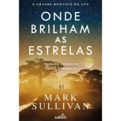 Onde Brilham As Estrelas de Mark Sullivan