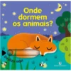 Onde Dormem os Animais de Sonia Baretti