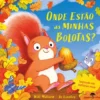 Onde Estão As Minhas Bolotas? de Will Millard, Jo Lindley