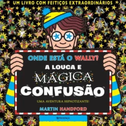 Onde Está O Wally? A Louca de Martin Handford