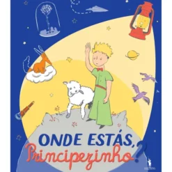 Onde Estás, Principezinho?
