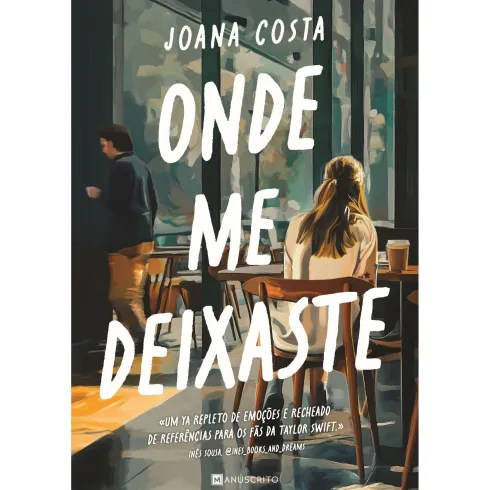 Onde Me Deixaste de Joana Costa