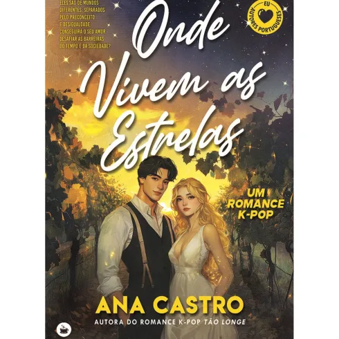 Onde Vivem as Estrelas de Ana Castro