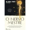 O Nervo Mestre de Kevin J. Tracey