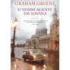 O Nosso Agente em Havana de Graham Greene