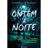 Ontem à Noite de Catherine O'Connell