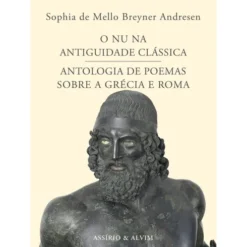 O Nu na Antiguidade Clássica de Sophia de Mello Breyner Andresen