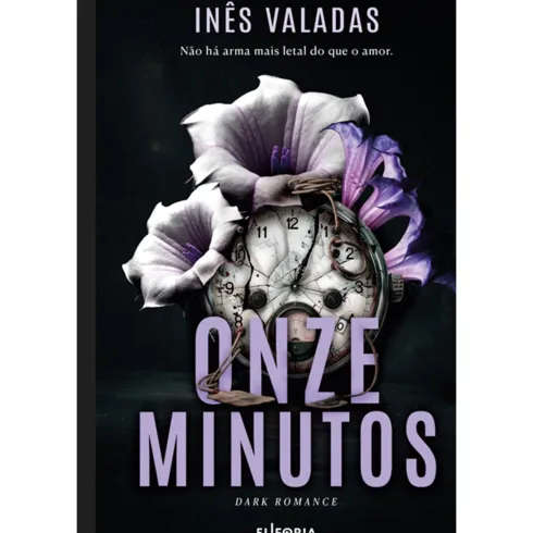 Onze Minutos de Inês Valadas